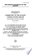 Mid-session hearings on the budget : hearings before the Committee on the Budget, United States Senate, One Hundred Seventh Congress, second session.