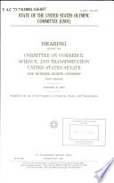 State of the United States Olympic Committee (USOC) : hearing before the Committee on Commerce, Science, and Transportation, United States Senate, One Hundred Eighth Congress, first session, January 28, 2003.