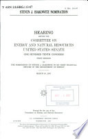 Steven J. Isakowitz nomination : hearing before the Committee on Energy and Natural Resources, United States Senate, One Hundred Tenth Congress, first session, on the nomination of Steven J. Isakowitz to be Chief Financial Officer of the Department of Energy, March 20, 2007.