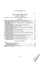 Transportation infrastructure needs in Alaska : field hearing before the Committee on Environment and Public Works, United States Senate, One Hundred Eighth Congress, first session,  on oversight of the transportation infrastructure programs in the state of Alaska, April 14, 2003--Palmer, Alaska.