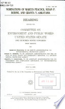 Nominations of Marcus Peacock, Susan P. Bodine, and Granta Y. Yakayama [as printed] : hearing before the Committee on Environment and Public Works, United States Senate, One Hundred Ninth Congress, first session, on Marcus Peacock, to be Deputy Administrator, U.S. Environmental Protection Agency, Susan P. Bodine, to be Assistant Administrator for the Office of Solid Waste and Emergency Response, U.S. Environmental Protection Agency, Granta Y. Nakayama, to be Assistant Administrator for Enforcement and Compliance Assurance, U.S. Environmental Protection Agency, July 15, 2005.