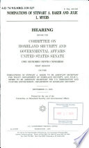 Nominations of Stewart A. Baker and Julie L. Myers : hearing before the Committee on Homeland Security and Governmental Affairs, United States Senate, One Hundred Ninth Congress, first session, on the nominations of Stewart A. Baker to be Assistant Secretary for Policy, Department of Homeland Security, and Julie L. Myers to be Assistant Secretary for U.S. Immigration and Customs Enforcement, Department of Homeland Security, September 15, 2005.