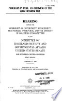 Programs in peril : an overview of the GAO high-risk list : hearing before the Oversight of Government Management, the Federal Workforce, and the District of Columbia Subcommittee of the Committee on Homeland Security and Governmental Affairs, United States Senate, One Hundred Ninth Congress, first session, February 17, 2005.