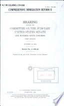 Comprehensive immigration reform II : hearing before the Committee on the Judiciary, United States Senate, One Hundred Ninth Congress, first session, October 18, 2005.