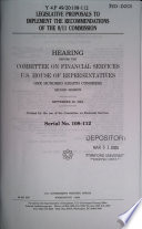 Legislative proposals to implement the recommendations of the 9/11 Commission : hearing before the Committee on Financial Services, U.S. House of Representatives, One Hundred Eighth Congress, second session, September 22, 2004.