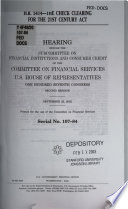 H.R. 5414--the Check Clearing for the 21st Century Act : hearing before the Subcommittee on Financial Institutions and Consumer Credit of the Committee on Financial Services, U.S. House of Representatives, One Hundred Seventh Congress, second session, September 25, 2002.