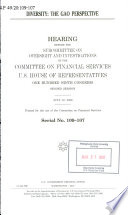 Diversity : the GAO perspective : hearing before the Subcommittee on Oversight and Investigations of the Committee on Financial Services, U.S. House of Representatives, One Hundred Ninth Congress, second session, July 12, 2006.