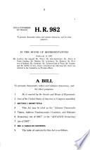 Various bills and resolutions : markup before the Committee on Foreign Affairs, House of Representatives, One Hundred Tenth Congress, first session, on H.R. 982, H.R. 1469, H.R. 1405, H.R. 1441, H.R. 1678, H. Con. Res. 100, H. Res. 100, H. Res. 125, H. Res. 158, H. Res. 196, H. Res. 240, H. Res. 267, and H.R. 1681, March 27, 2007.