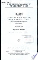 Is the Reid-Kennedy bill a repeat of the failed amnesty of 1986? : hearing before the Committee on the Judiciary, House of Representatives, One Hundred Ninth Congress, second session, September 1, 2006.