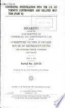 Continuing investigation into the U.S. attorneys controversy and related matters. hearing before the  Subcommittee on Commercial and Administrative Law of the Committee on the Judiciary, House of Representatives, One Hundred Tenth Congress, first session, June 21, 2007.