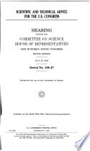 Scientific and technical advice for the U.S. Congress : hearing before the Committee on Science, House of Representatives, One Hundred Ninth Congress, second session, July 25, 2006.