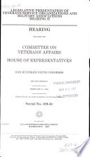 Legislative presentation of veterans service organizations and military associations, hearing II : hearing before the Committee on Veterans' Affairs, House of Representatives, One Hundred Ninth Congress, second session, February 16, 2006.