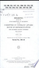 H.R. 886, H.R. 1167, H.R. 1500, H.R. 1516, H.R. 2163, H.R. 2164, H.R. 2285, and H.R. 2297 : hearing before the Subcommittee on Benefits of the Committee on Veterans' Affairs, House of Representatives, One Hundred Eighth Congress, first session, June 11, 2003.