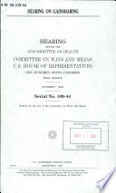 Hearing on gainsharing : hearing before the Subcommittee on Health, Committee on Ways and Means, U.S. House of Representatives, One Hundred Ninth Congress, first session, October 7, 2005.