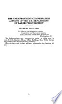 The unemployment compensation aspects of the U.S. Department of Labor FY 2007 budget : hearing before the Subcommittee on Human Resources of the Committee on Ways and Means, U.S. House of Representatives, One Hundred Ninth Congress, second session, May 4, 2006.