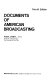 Documents of American broadcasting /