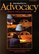 Introduction to advocacy : research, writing, and argument /