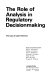 The Role of analysis in regulatory decisionmaking : the case of cable television /