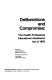 Deliberations and compromise : the Health professions educational assistance act of 1976 /