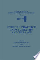 Ethical practice in psychiatry and the law /