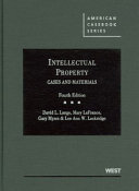 Intellectual property : cases and materials /