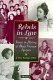 Rebels in law : voices in history of Black women lawyers /