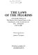 The laws of the pilgrims : a facsimile edition of The book of the general laws of the inhabitants of the jurisdiction of New-Plimouth, 1672 & 1685 /