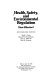 Health, safety, and environmental regulation : how effective? /