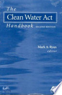 The Clean Water Act handbook /