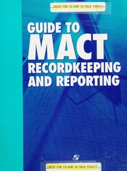Guide to MACT recordkeeping and reporting.