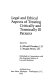 Legal and ethical aspects of treating critically and terminally ill patients /