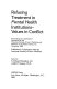 Refusing treatment in mental health institutions : values in conflict : proceedings of a conference /
