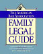 The American Bar Association family legal guide.