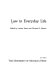 Law in everyday life /
