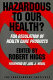 Hazardous to our health? : FDA regulation of health care products /