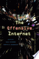 The offensive Internet : speech, privacy, and reputation /