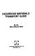 Hazardous materials transport guide /