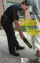 Students' rights : opposing viewpoints /