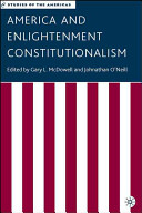 America and Enlightenment constitutionalism /