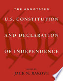 The annotated U.S. Constitution and Declaration of Independence /