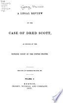 The Dred Scott case.
