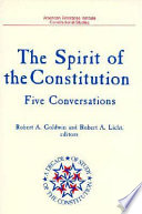 The Spirit of the Constitution : five conversations /