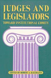 Judges and legislators : toward institutional comity /