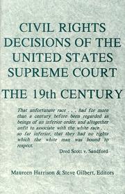Civil rights decisions of the United States Supreme Court : the 19th century /