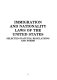 Immigration and nationality laws of the United States : selected statutes, regulations, and forms : as amended to February 1, 1991 (including amendments effective October 1, 1991) /