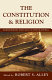 The Constitution & religion : leading Supreme Court cases on church and state /