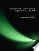 Supreme Court cases on political representation, 1787-2001 /