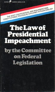 The law of Presidential impeachment /