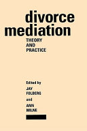 Divorce mediation : theory and practice /