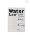 Water law : trends, policies, and practice /
